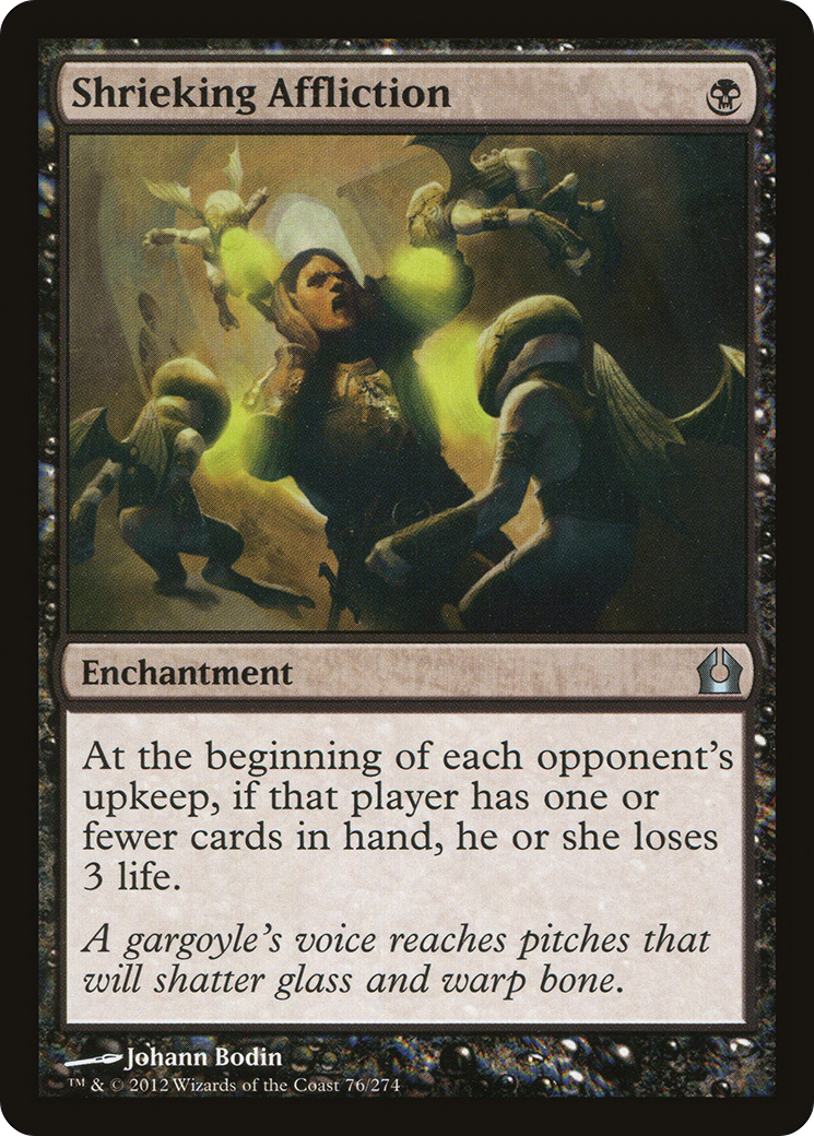 Shrieking Affliction (RTR-076)  - Return to Ravnica