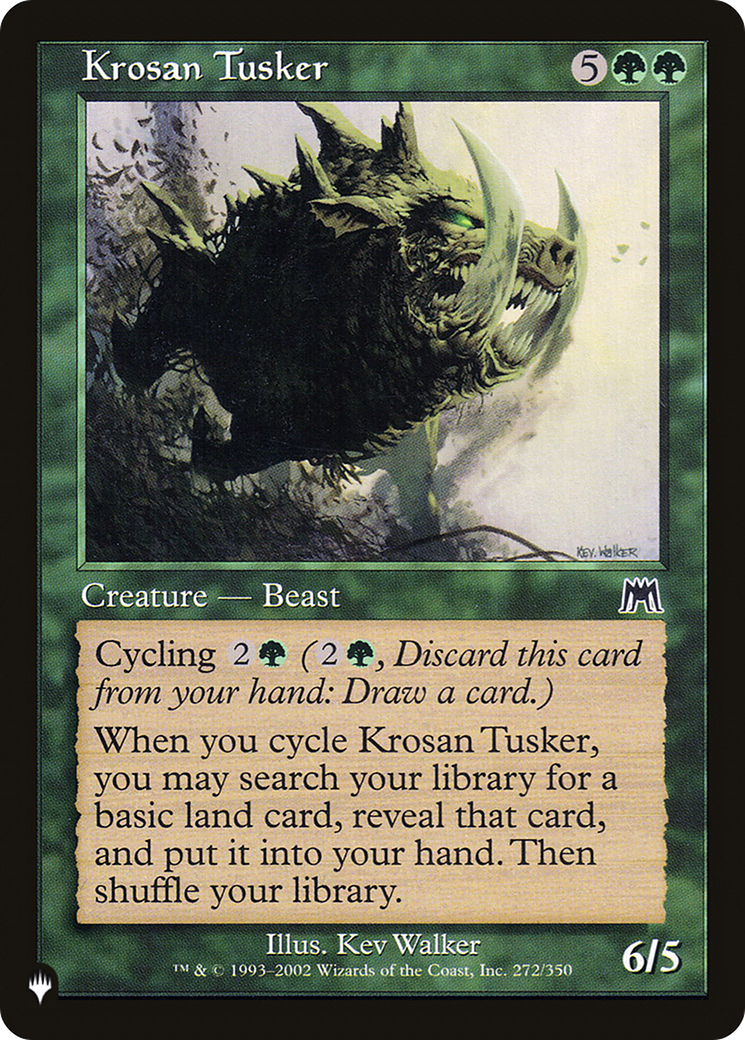 Krosan Tusker (ONS) (LIST-ONS-272)  - The List