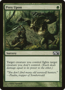 Prey Upon (M13-181)  Foil - Magic 2013