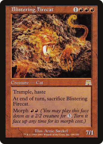 Blistering Firecat (ONS-189)  - Onslaught