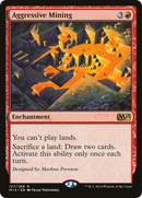 Aggressive Mining (M15-127)  - Magic 2015