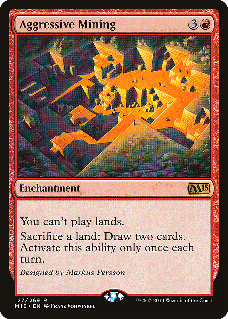 Aggressive Mining (M15-127)  Foil - Magic 2015