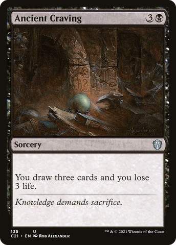 Ancient Craving (C21-135)  - Commander 2021