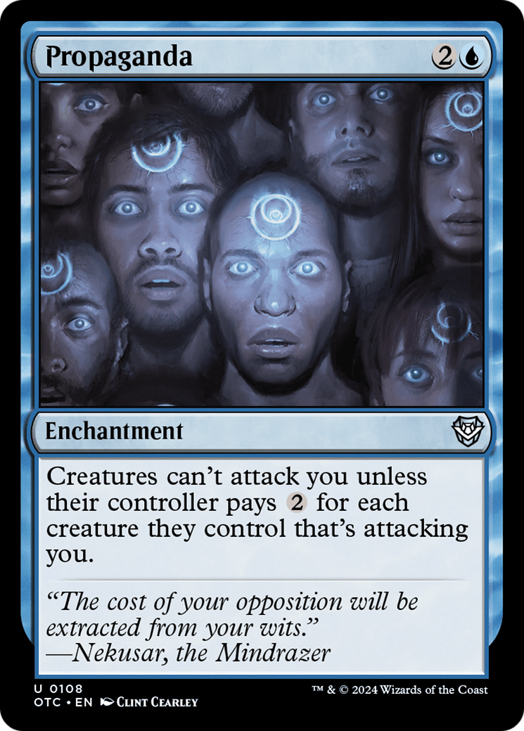 Propaganda (OTC-108)  - Outlaws of Thunder Junction Commander