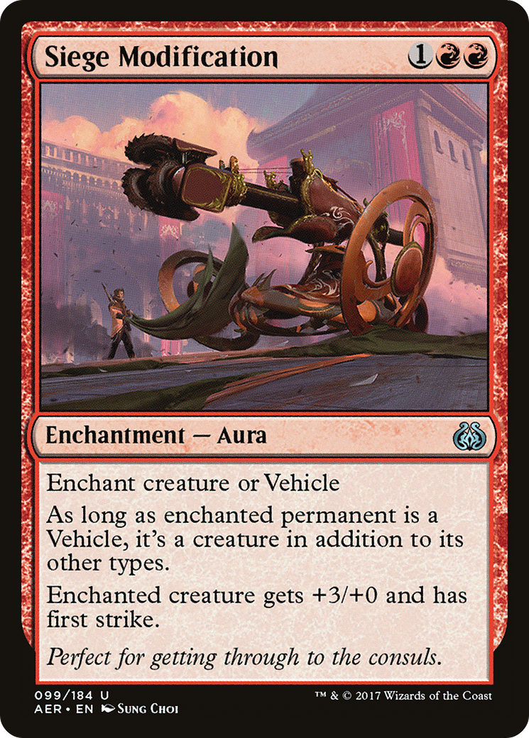 Siege Modification (AER-099)  - Aether Revolt