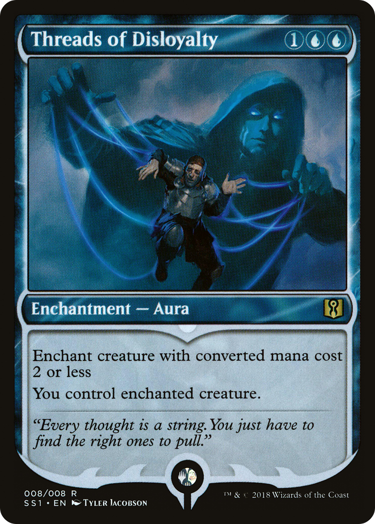 Threads of Disloyalty (SS1-008)  Foil - Signature Spellbook: Jace