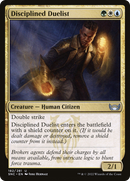 Disciplined Duelist (SNC-182)  - Streets of New Capenna
