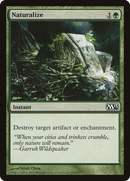 Naturalize (M13-178)  Foil - Magic 2013
