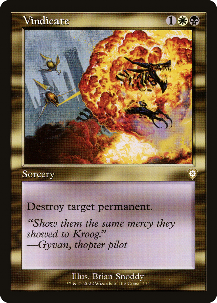 Vindicate (Retro Frame) (BRC-131)  - The Brothers' War Commander