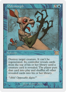 Polymorph (6ED-086)  - Classic Sixth Edition