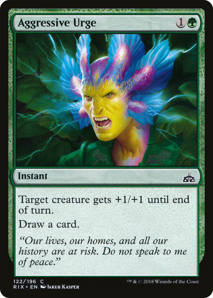Aggressive Urge (RIX-122)  - Rivals of Ixalan