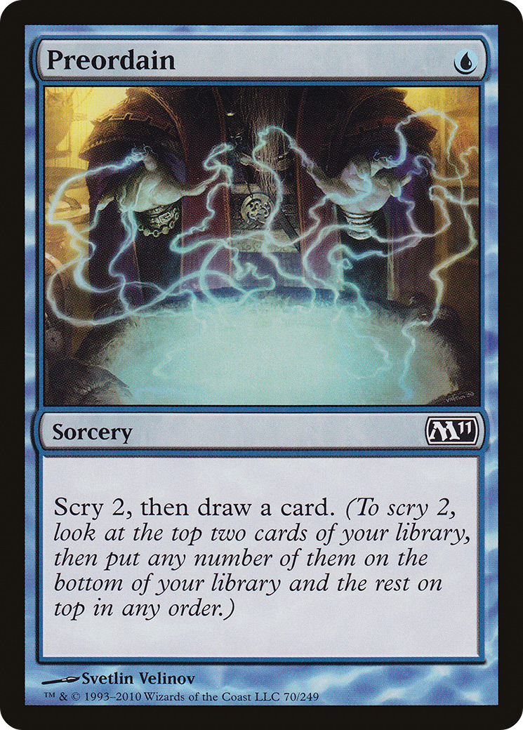 Preordain (M11-070)  - Magic 2011