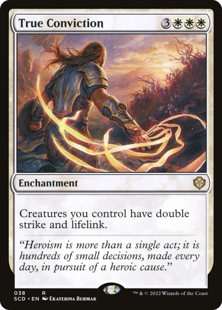 True Conviction (SCD-038)  - Starter Commander Decks