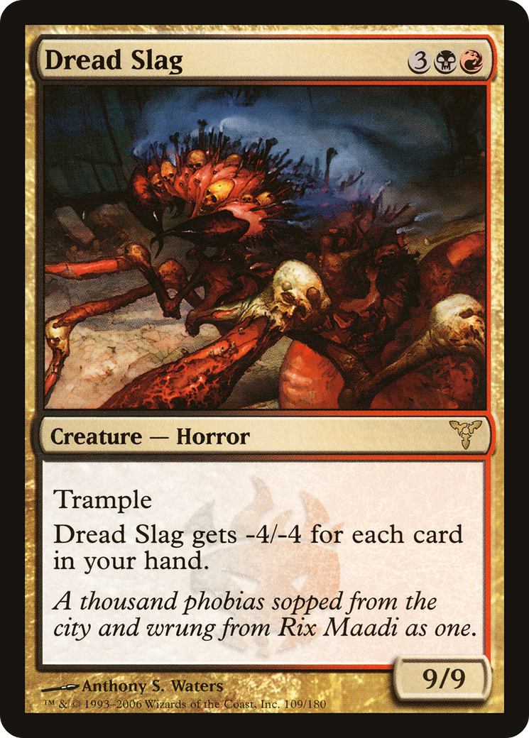 Dread Slag (DIS-109) - Dissension Foil