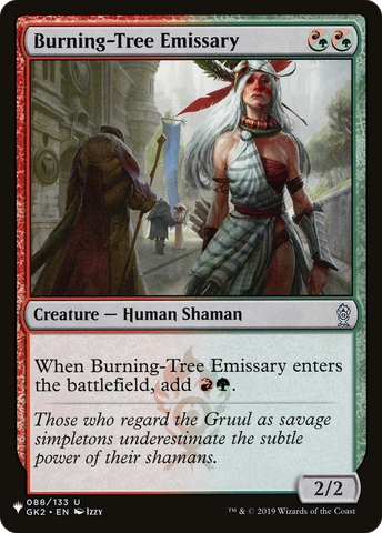 Burning-Tree Emissary (LIST-GK2-88)  - The List