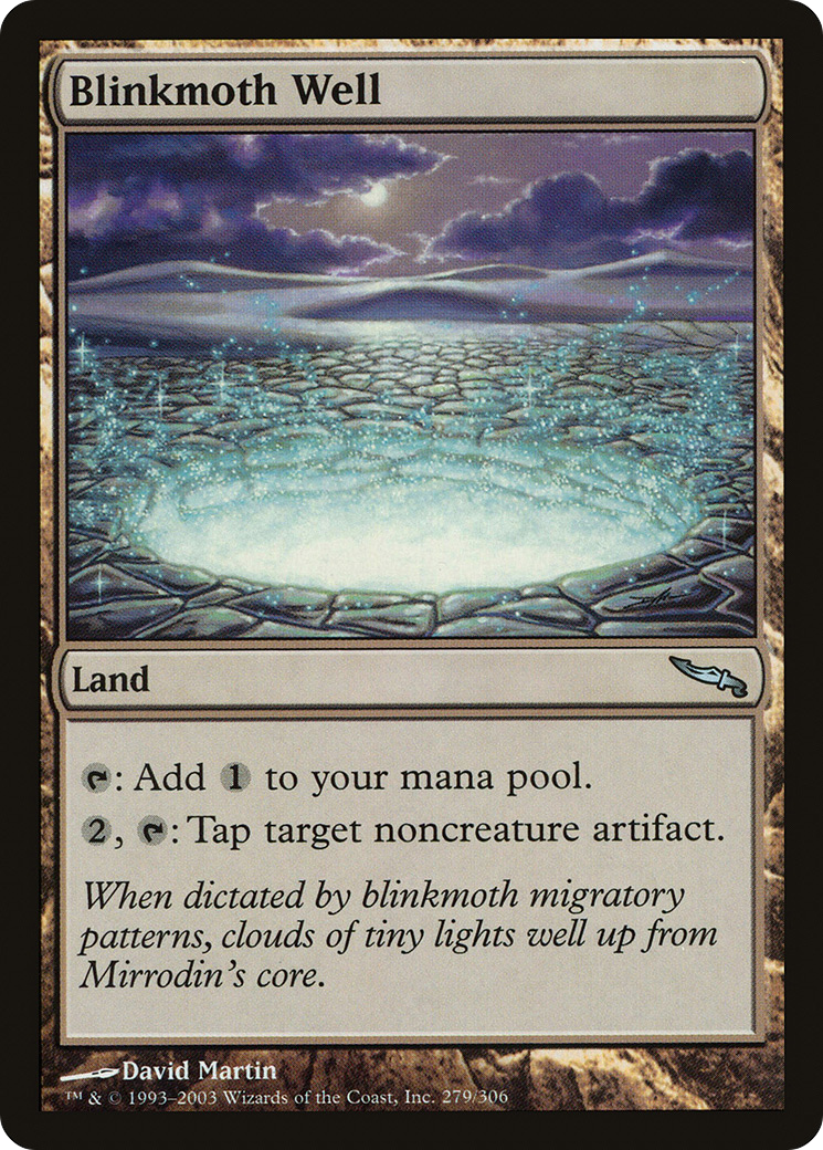 Blinkmoth Well (MRD-279)  - Mirrodin
