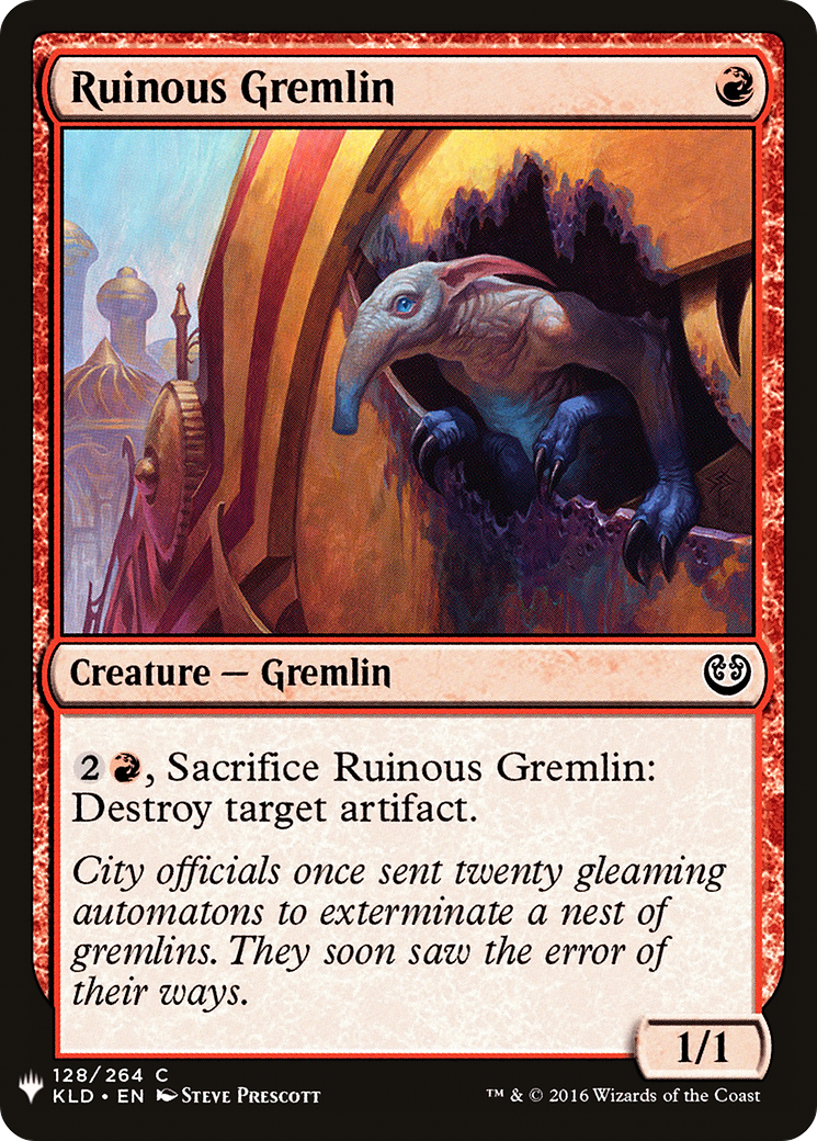 Ruinous Gremlin (LIST-128)  - The List