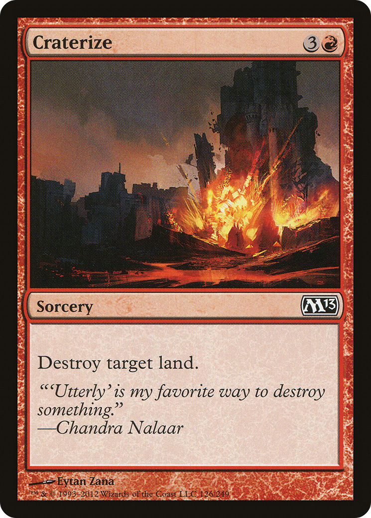 Craterize (M13-126)  Foil - Magic 2013