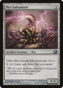 Myr Galvanizer (SOM-181)  - Scars of Mirrodin