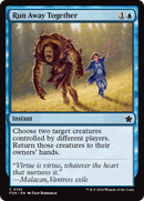 Run Away Together (FDN-162)  Foil - Foundations
