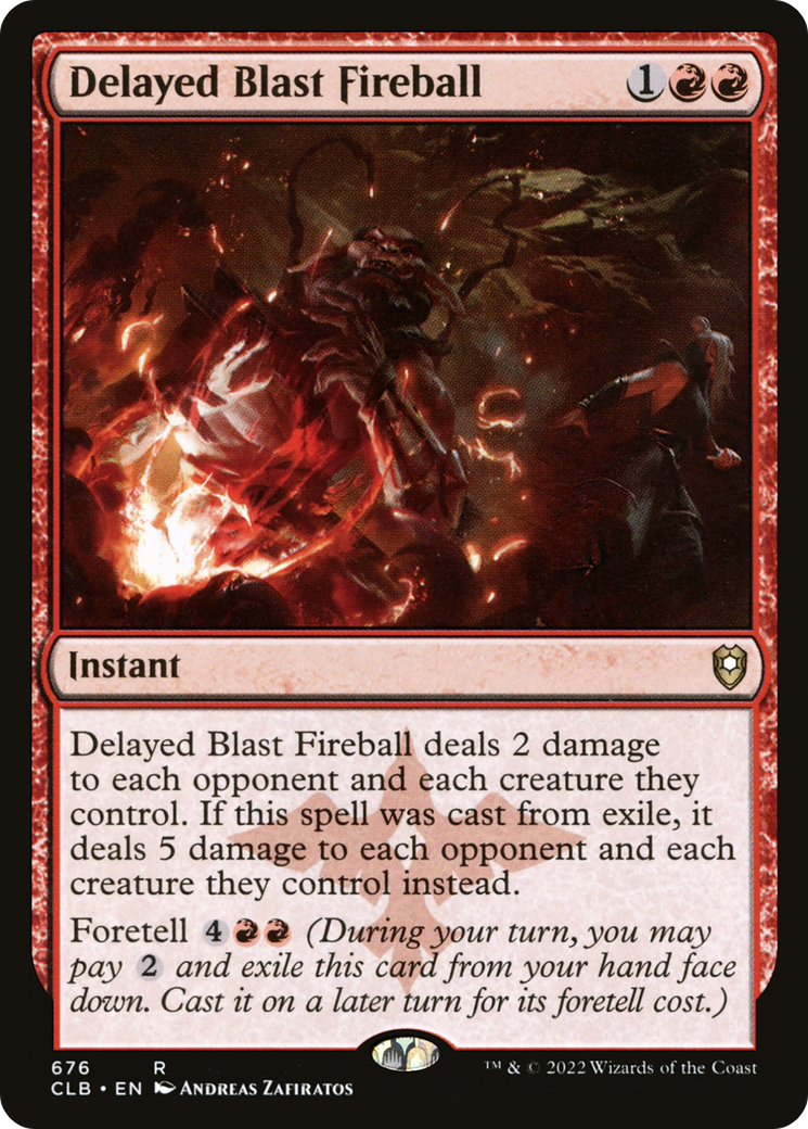 Delayed Blast Fireball (CLB-676)  - Commander Legends: Battle for Baldur's Gate