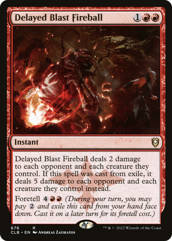 Delayed Blast Fireball (CLB-676)  - Commander Legends: Battle for Baldur's Gate