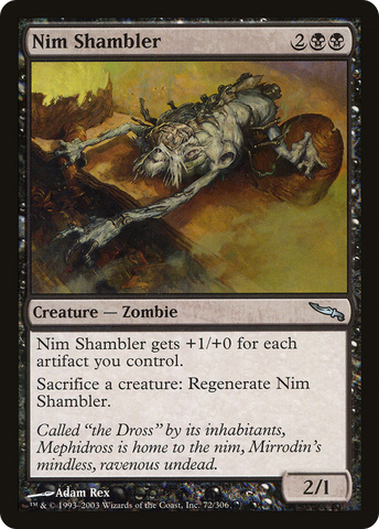 Nim Shambler (MRD-072)  - Mirrodin