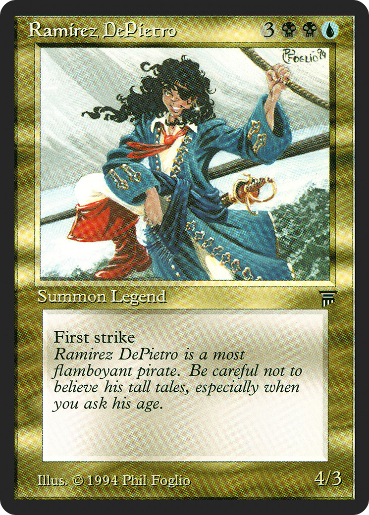 Ramirez DePietro (LEG-)  - Legends