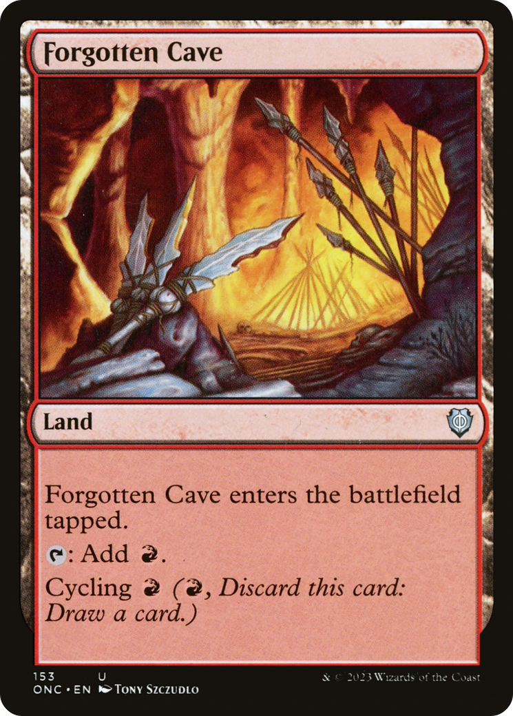 Forgotten Cave (ONC-153)  - Phyrexia: All Will Be One Commander