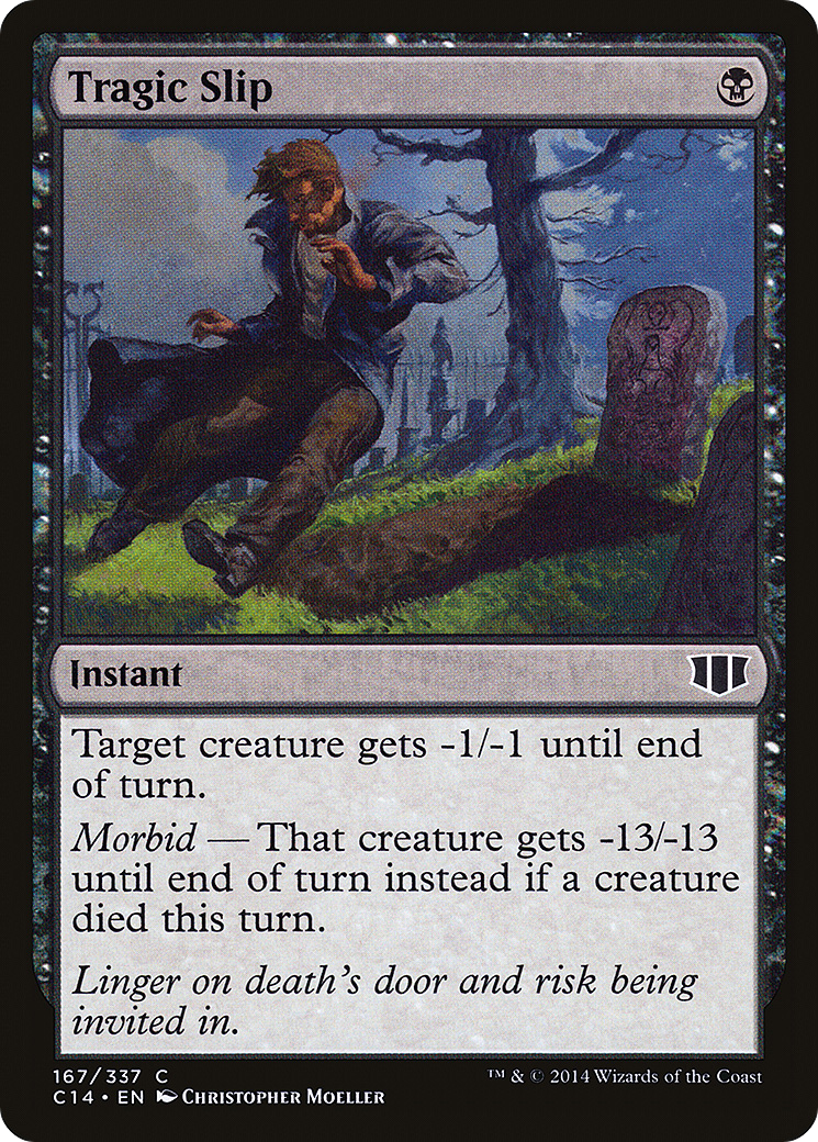 Tragic Slip (C14-167)  - Commander 2014