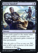 Fateful Handoff (PRE-094)  Foil - The Brothers' War Promos