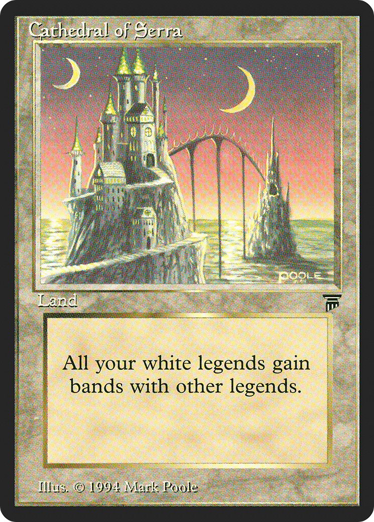 Cathedral of Serra (LEG-)  - Legends
