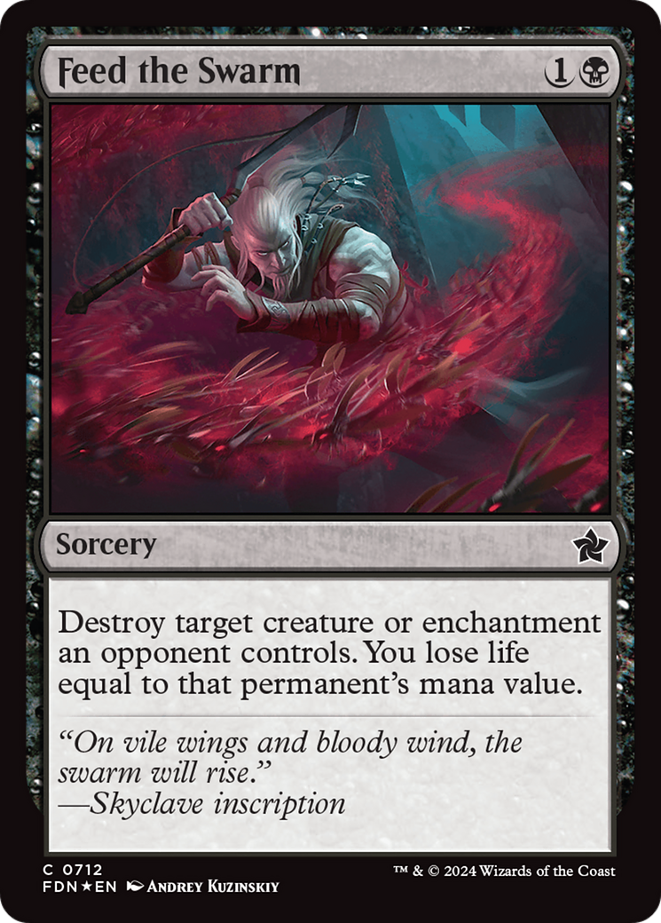 Feed the Swarm (FDN-712)  Foil - Foundations