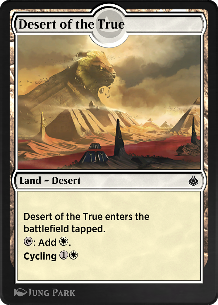 Desert of the True (AKR-291)  - Amonkhet Remastered