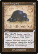 Ichor Wellspring (Schematic) (BRR-084)  - The Brothers' War Retro Artifacts