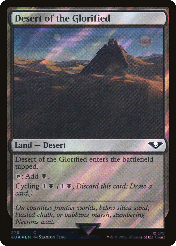 Desert of the Glorified (Surge Foil) (40K-275)  Foil - Warhammer 40,000 Commander