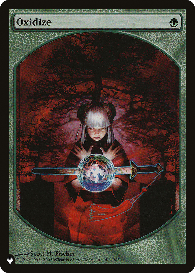 Oxidize (LIST-6-APR)  - The List