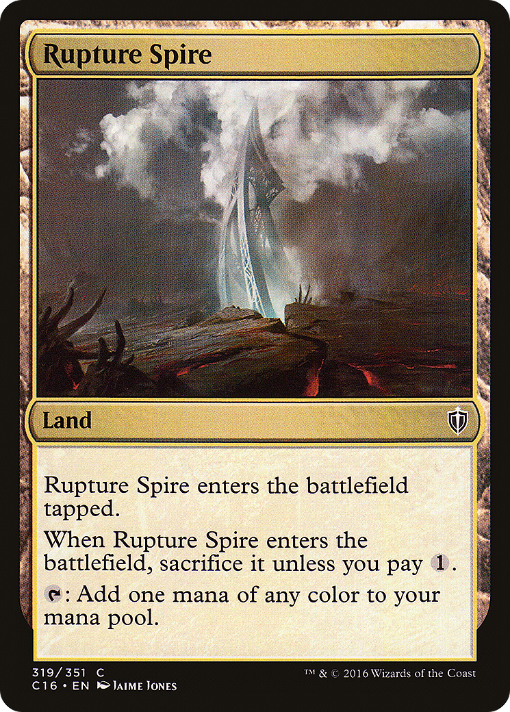 Rupture Spire (C16-319)  - Commander 2016