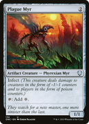Plague Myr (ONC-139)  - Phyrexia: All Will Be One Commander