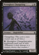 Moonglove Changeling (LIST-MOR-67)  - The List