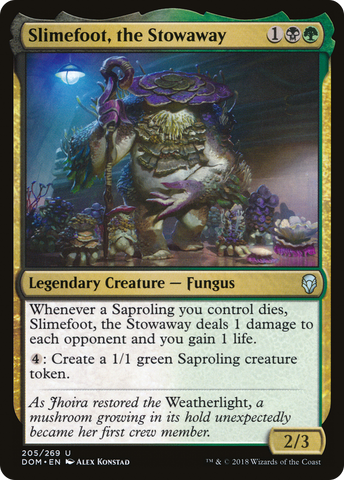 Slimefoot, the Stowaway (DOM-205) - Dominaria Foil