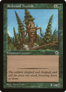 Redwood Treefolk (POR-)  - Portal