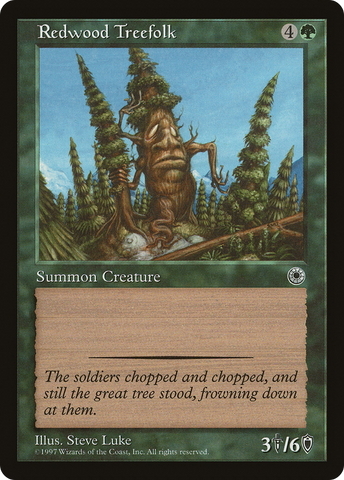 Redwood Treefolk (POR-)  - Portal