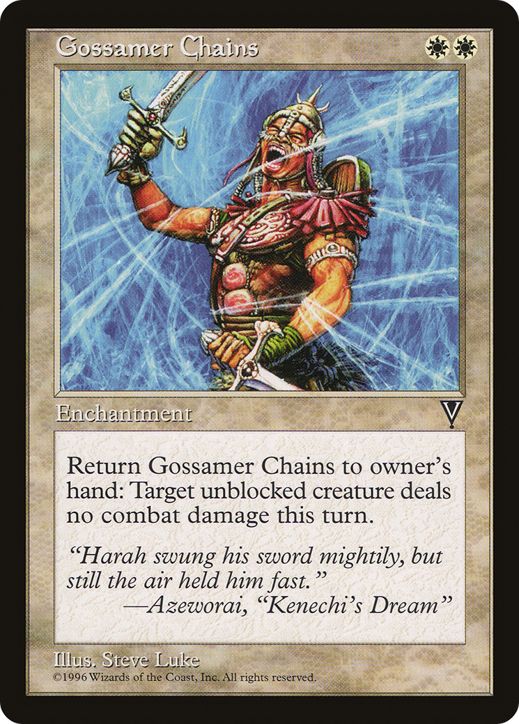 Gossamer Chains (VIS-)  - Visions