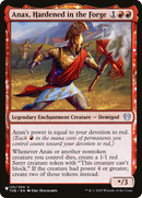 Anax, Hardened in the Forge (LIST-THB-125)  - The List: (enchantment)
