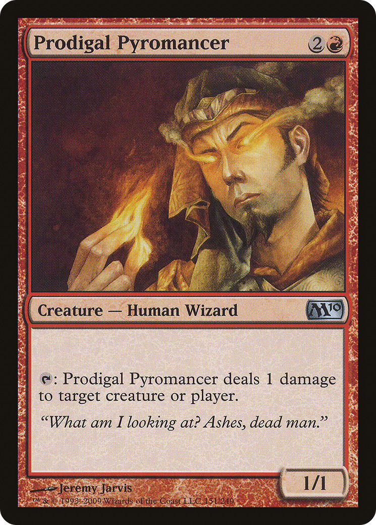 Prodigal Pyromancer (M10-151)  - Magic 2010