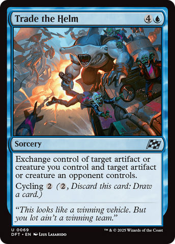 Trade the Helm (DFT-069)  Foil - Aetherdrift