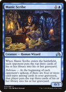 Manic Scribe (SOI-073)  - Shadows over Innistrad
