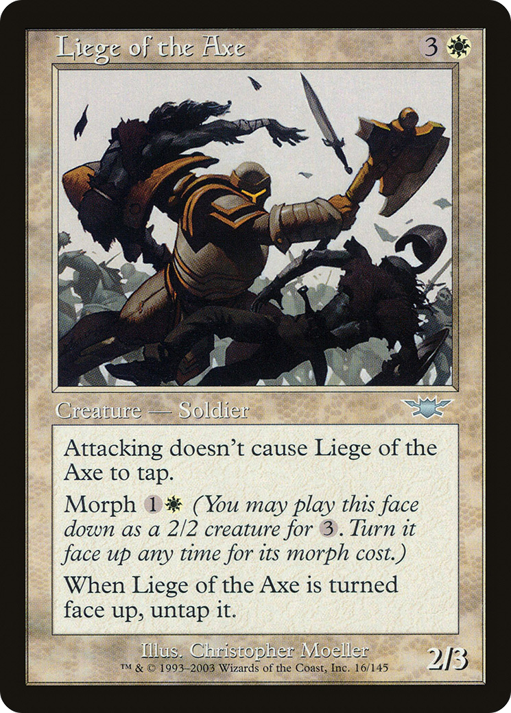 Liege of the Axe (LGN-016)  - Legions