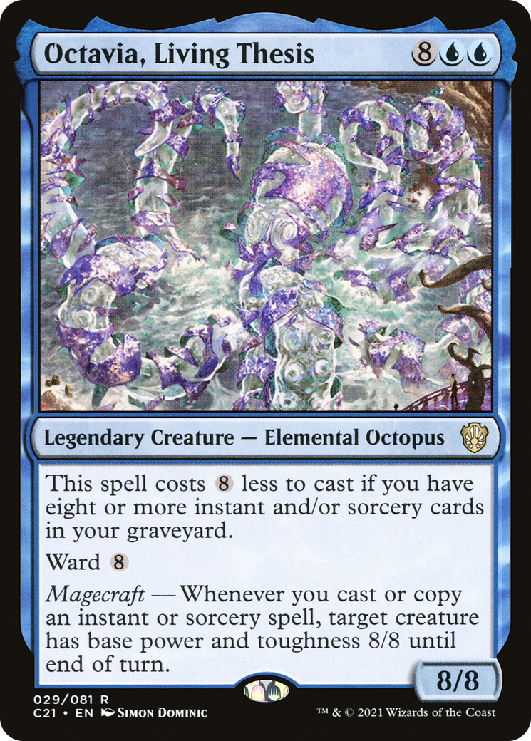Octavia, Living Thesis (C21-029)  - Commander 2021
